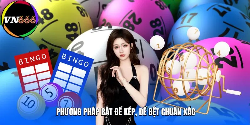 Phương pháp bắt đề kép, đề bệt chuẩn xác